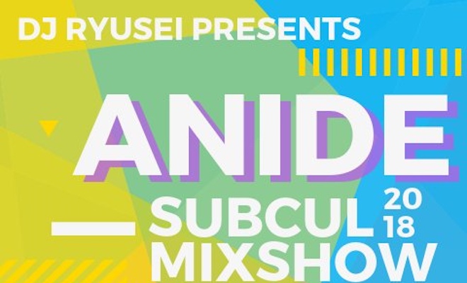 2018年9月29日(土)に佐賀県愛敬町の2.5次元CAFE・レイヤーズでDJ Ryusei Presents「ANiDE SUBCUL MIX SHOW」(サブカル系全般のDJイベント)が開催されます。