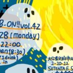2019年10月28日(月)に大分県別府市のSETENTA E SETEで「びーおん!! vol.42」が開催されます。